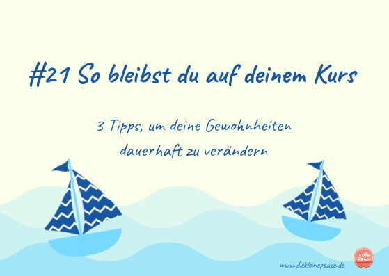 Gewohnheiten verändern